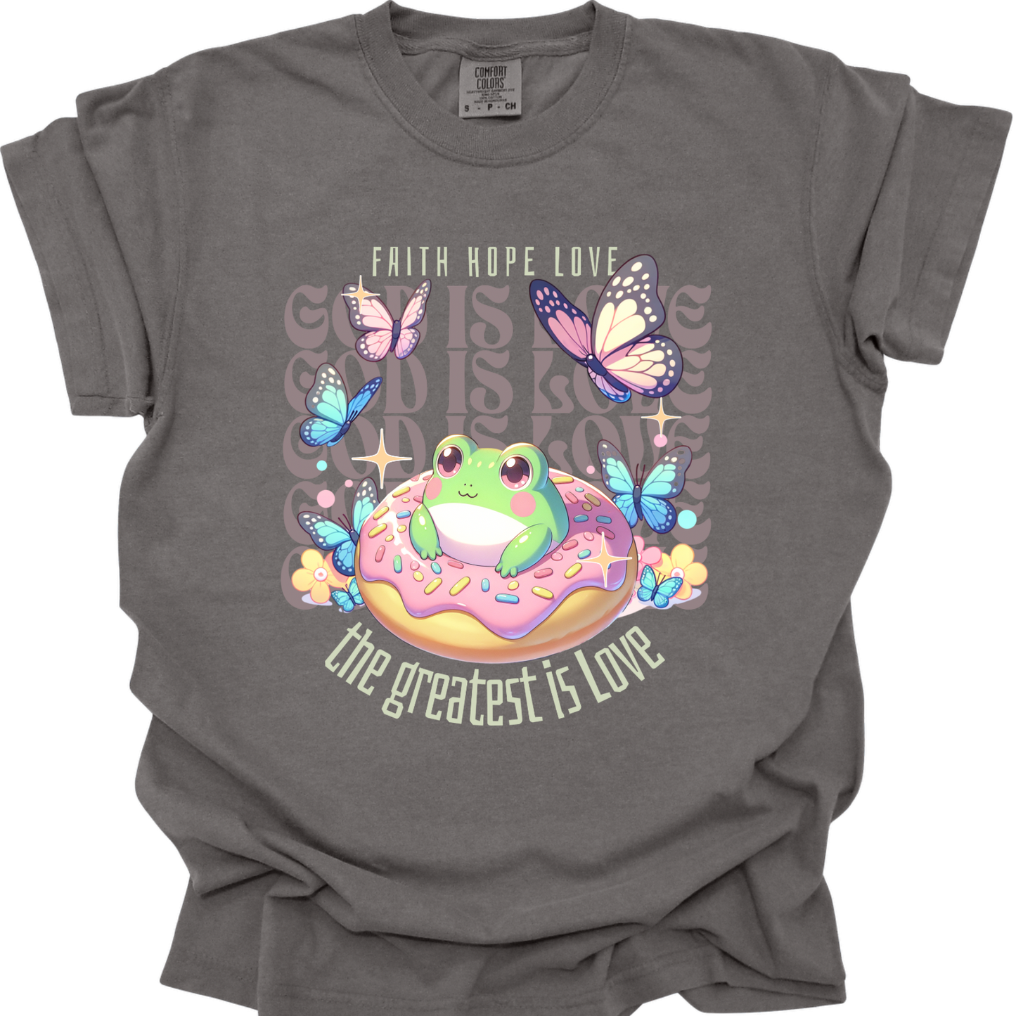 GOD IS LOVE - Comfort Colors