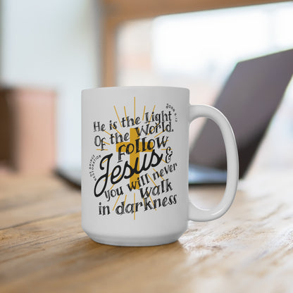 LIGHT OF THE WORLD - Mug 15oz