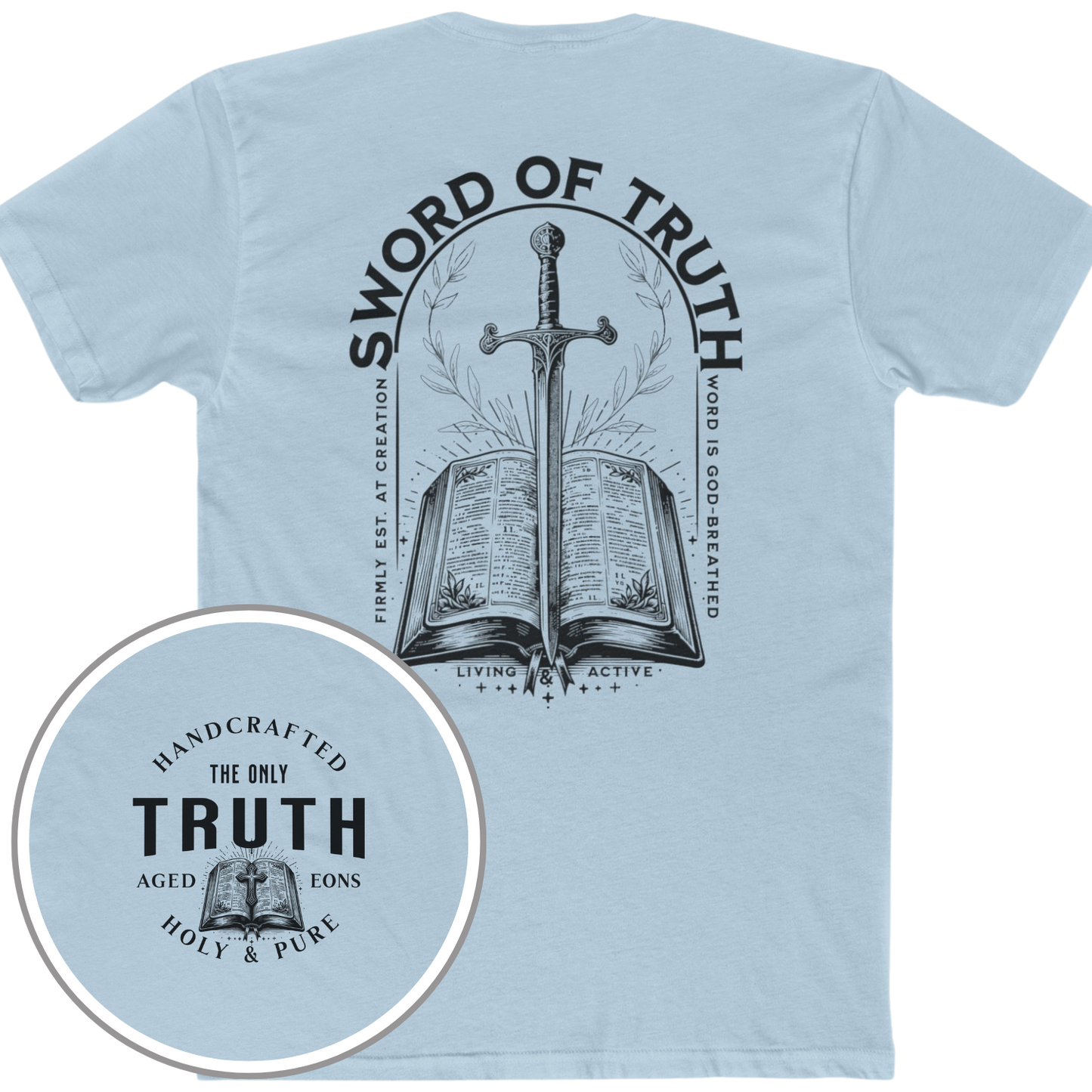 SWORD OF TRUTH - Classic Fit Tee