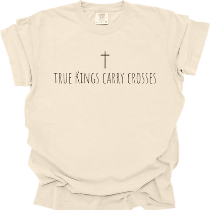 TRUE KINGS CARRY CROSSES - Comfort Colors