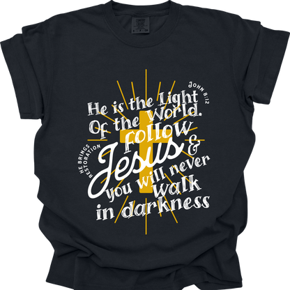 HE IS THE LIGHT - Comfort Colors