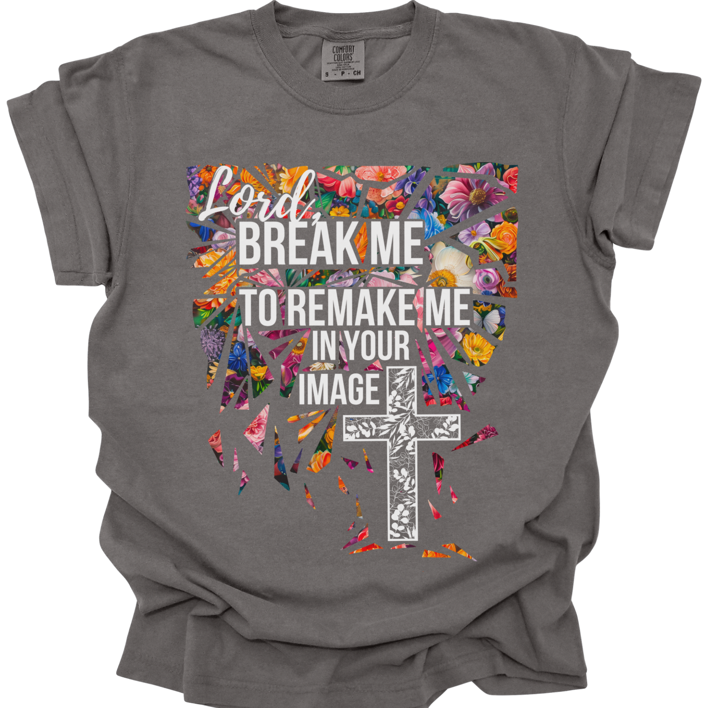 BREAK ME - Comfort Colors