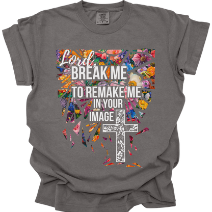 BREAK ME - Comfort Colors