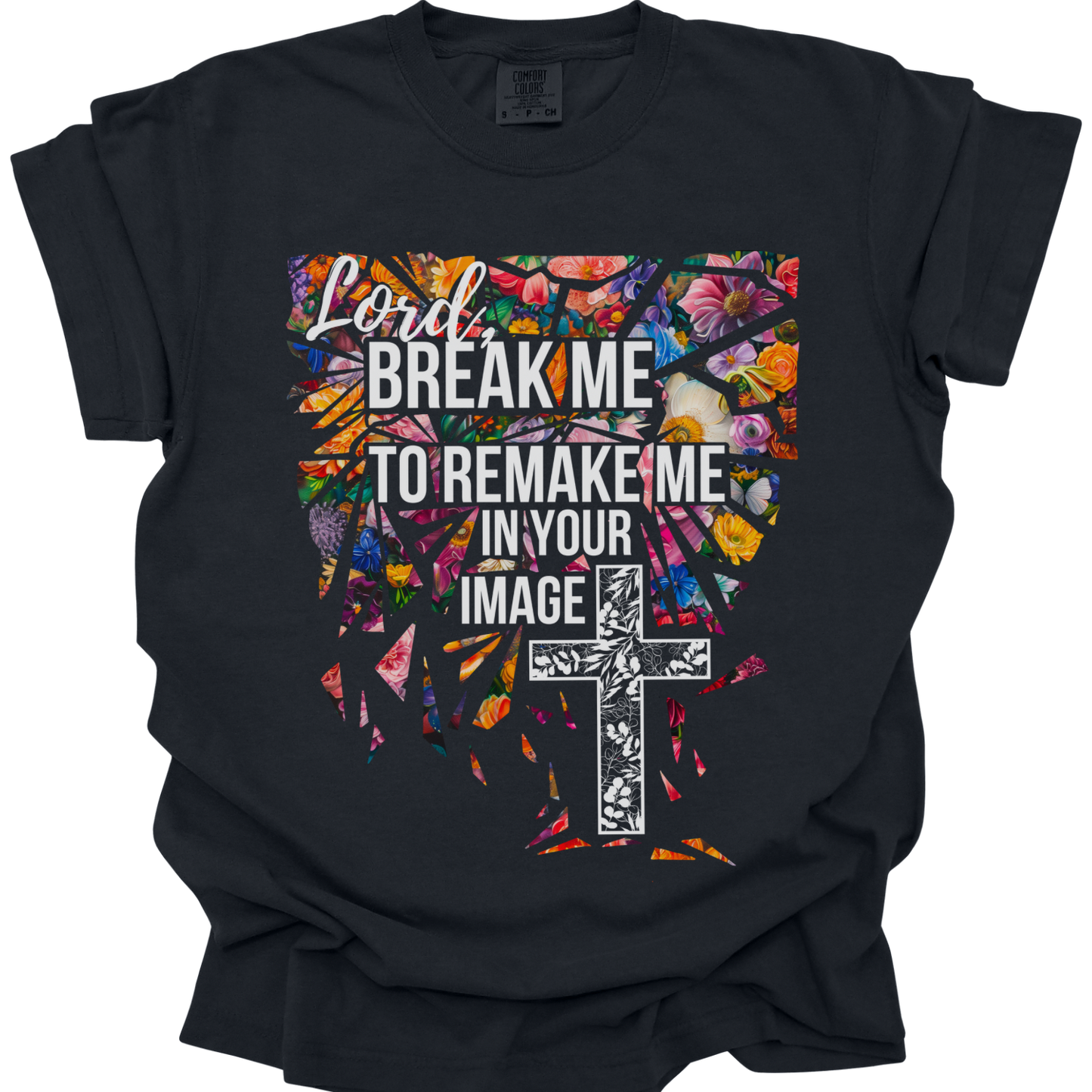 BREAK ME - Comfort Colors