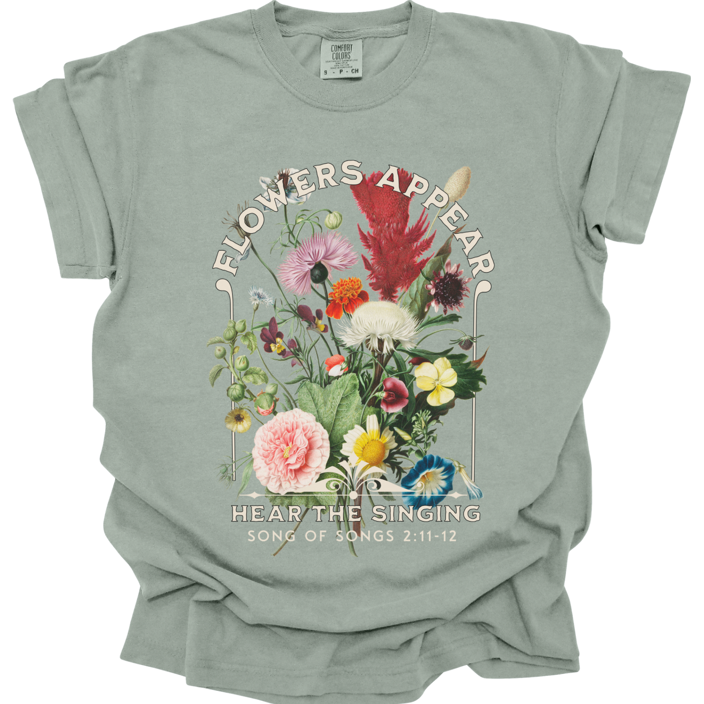 FLOWERS APPEAR - Comfort Colors