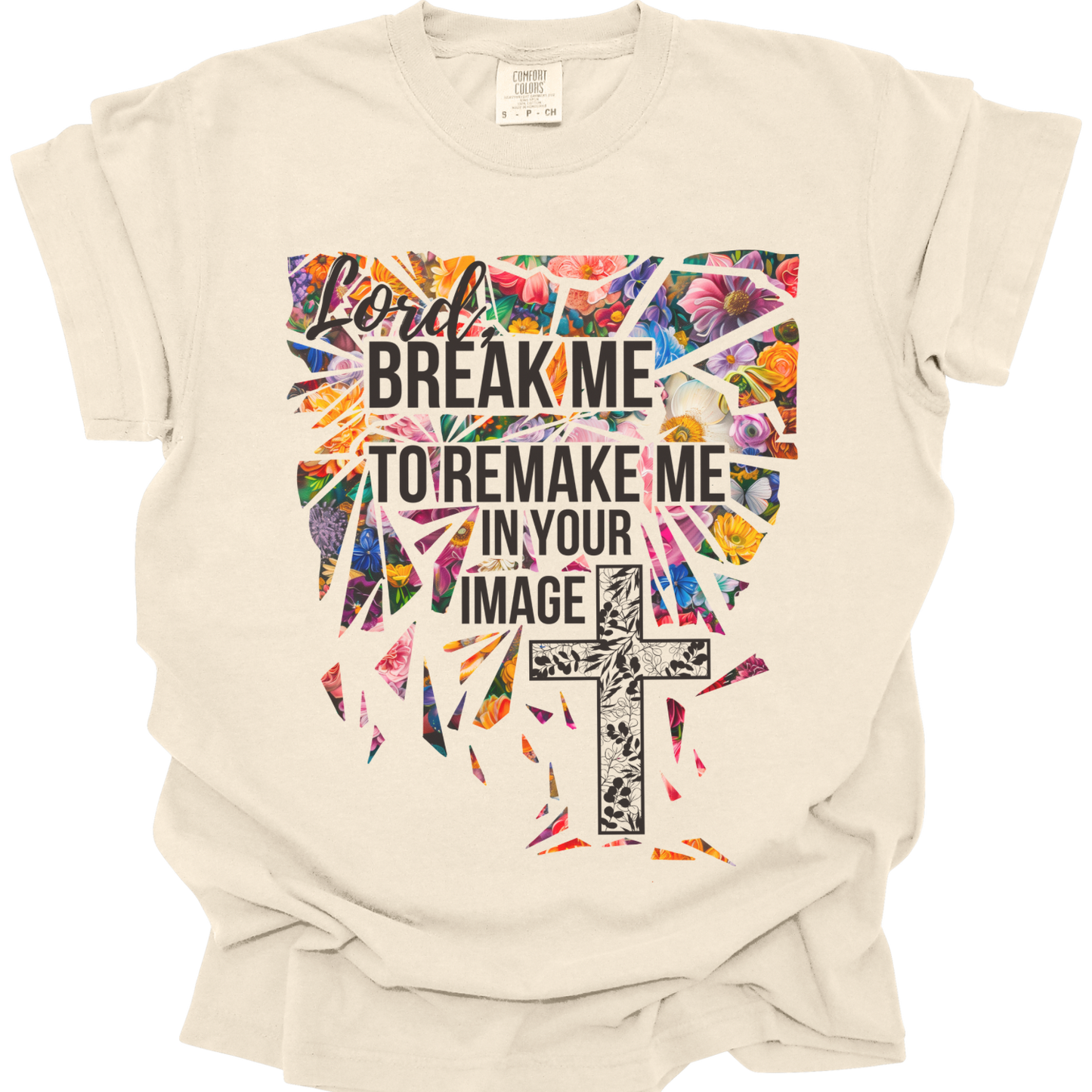 BREAK ME - Comfort Colors