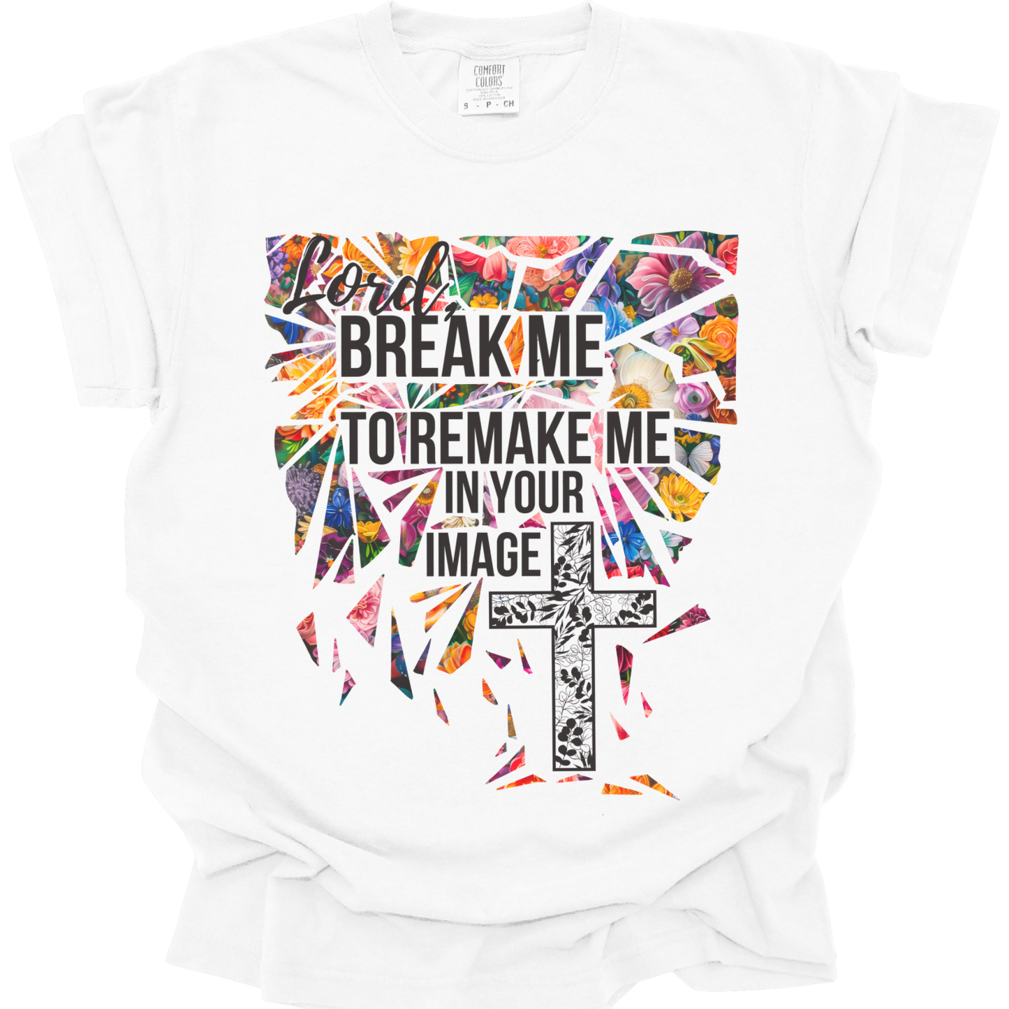 BREAK ME - Comfort Colors