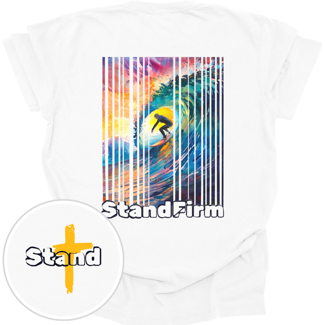 STAND FIRM - Comfort Colors